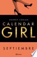 Calendar Girl. Septiembre (Edición Cono Sur)
