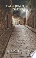 Callejones Del Sueño
