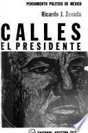 Calles, el presidente