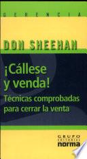 Cállese y venda