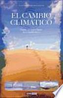 CAMBIO CLIMÁTICO, EL