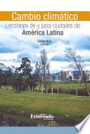 Cambio climático: Lecciones de y para ciudades de América Latina