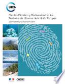 Cambio climático y biodiversidad en los territorios de ultramar de la Unión Europea