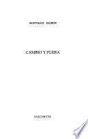 Cambio y fuera