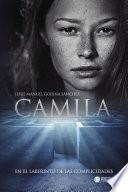 Camila en el laberinto de las complicidades