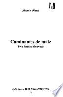 Caminantes de maíz