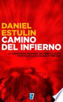 Camino del Infierno