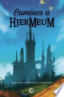 Caminos a Hjermeum