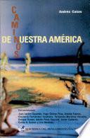 Caminos de nuestra América