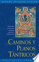 Caminos y plano tántricos