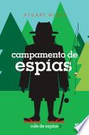 Campamento de espías (Cole de espías 2)