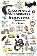 Camping & Wilderness Survival