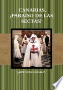 Canarias,¿paraíso de Las Sectas?