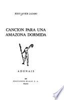 Canción para una amazona dormida