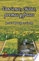 Canciones, chistes, poemas y frases