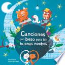 Canciones con beso para las buenas noches