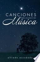CANCIONES PARA UN DISCO SIN MÚSICA