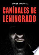 CANÍBALES DE LENINGRADO