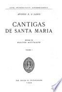Cantigas de Santa María: Cantigas 1-100