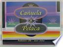 Canuela y Petaca