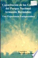 Capacitación de los guías del Parque Nacional Armando Bermúdez