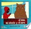 Caperucita, el lobo, mi abuelo y el euro