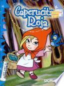 Caperucita roja/ Little Red Riding Hood