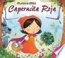 Caperucita Roja (Little Red Riding Hood)
