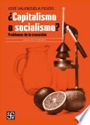 ¿Capitalismo o socialismo?