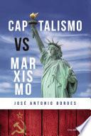 Capitalismo vs. Marxismo