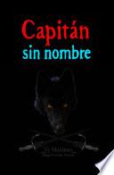 CAPITAN SIN NOMBRE