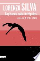 Capitanes nada intrépidos