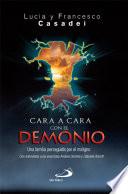 Cara a cara con el demonio