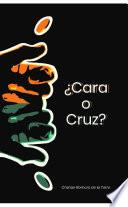 ¿Cara o cruz?