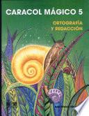 Caracol mágico, 5