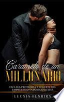 Caramelo de un Millonario