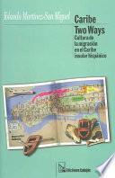 Caribe two ways
