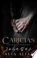 Caricias Robadas