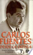 Carlos Fuentes, desde la crítica