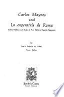 Carlos Maynes and La Enperatrís de Roma