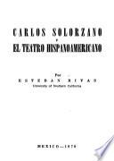 Carlos Solórzano y el teatro hispanoamericano
