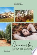 Carmela, la hija del capataz