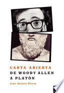 Carta abierta de Woody Allen a Platón