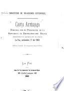 Carta autografa dirijida por el presidente de la república de Bolivia al emperador del Brasil proponiendo una rectificacion de límites. La Paz, 17 de Setiembre 1883