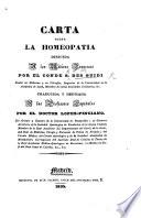 Carta sobre la homeopatia, dirigida a los médicos franceses ... Traducida ... por el doctor Lopez-Pinciano