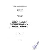 Carta y provincias metalogenéticas de la República Mexicana