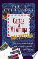 Cartas a mi amiga maltratada