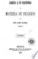 Cartas á un escéptico en materia de religión