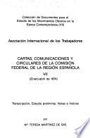 Cartas, comunicaciones y circulares del III Consejo Federal de la Región Española ...