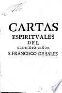 Cartas espirituales de S. Francisco de Sales ...